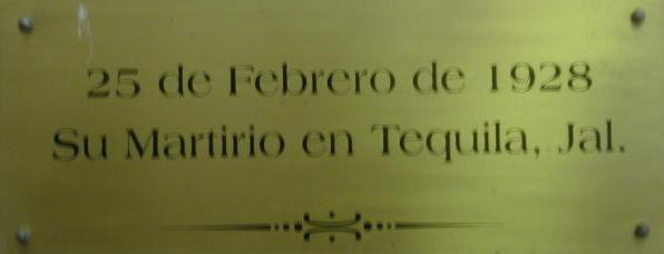 February 25, 1928 · His Martyrdom in Tequila, Jalisco